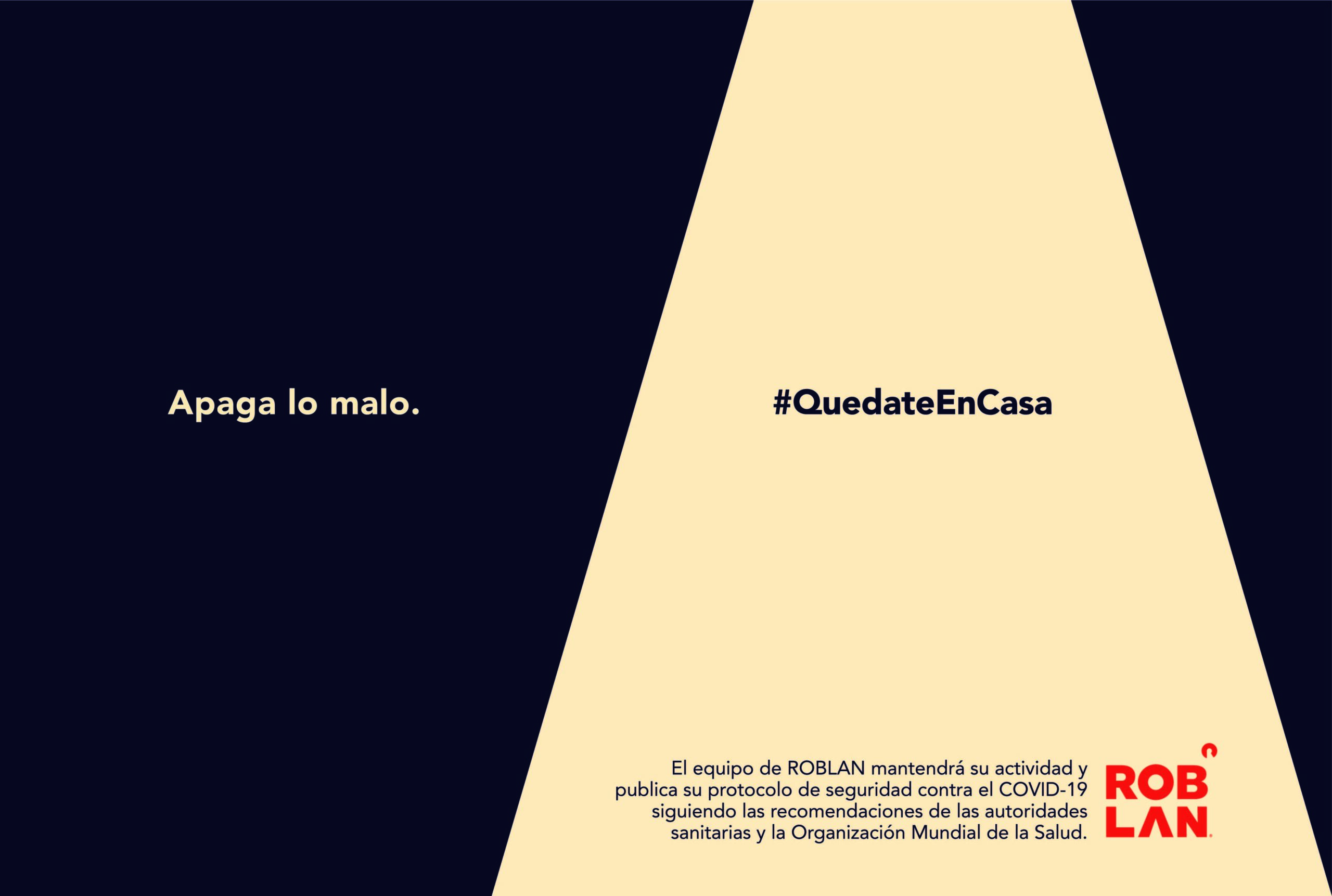#Quédatencasa, #ROBLANsigue trabajando para ti