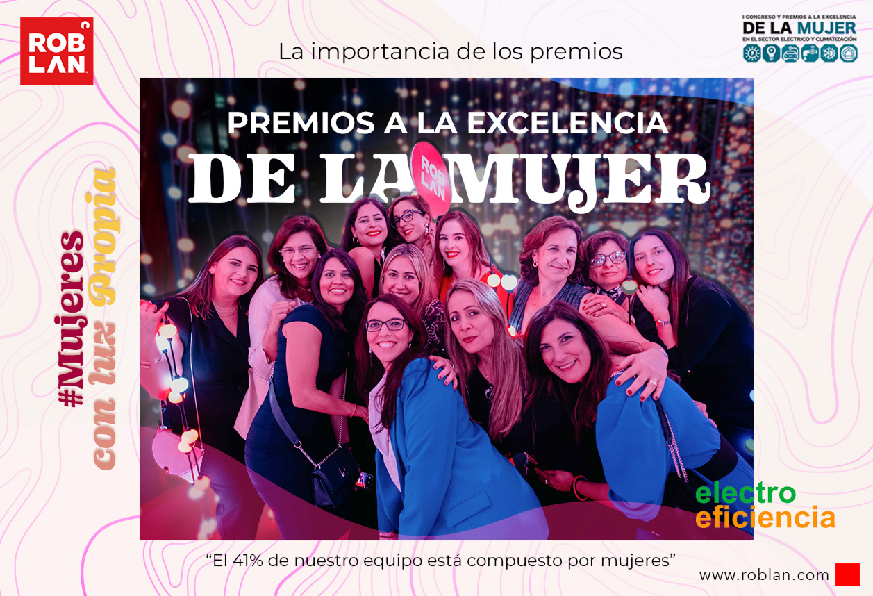 La importancia de los Premios a la Excelencia de la Mujer en el Sector Eléctrico